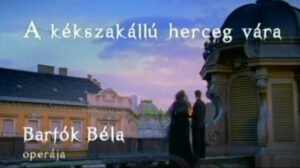 El castillo de Barba-Azul, ópera de Béla Bartók 1 El castillo de Barba Azul
